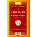 L'Ame russe : éléments de paganisme et de chamanisme