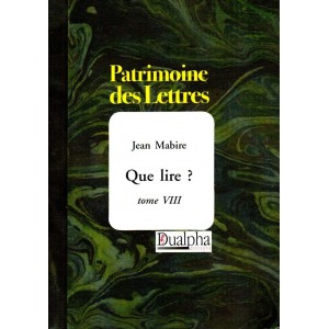 Jean Mabire : Que lire ? tome VIII