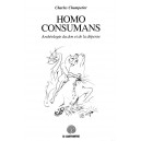 Charles Champetier : Homo consumans