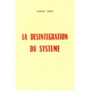 Giorgio Freda : La désintégration du système