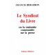 Francis Bergeron : Le Syndicat du Livre