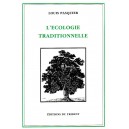 Louis Pasquier : L'Ecologie traditionnelle