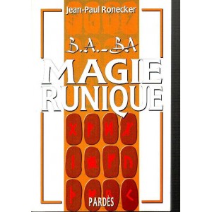 Jean-Paul Ronecker : B.A.-BA Magie runique