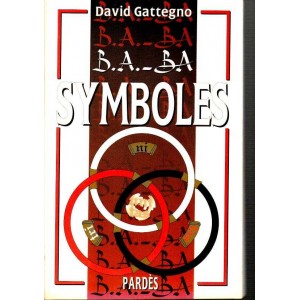 David Gattegno : B.A.-BA Symboles