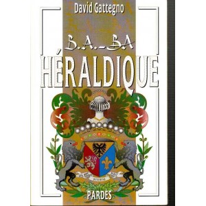 David Gattegno : B.A.-BA Héraldique