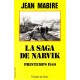 Jean Mabire : La saga de Narvik