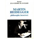 Jean-Pierre Blanchard : Martin Heidegger