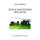 Jean Markale : Sites et sanctuaires celtes