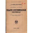 George Montandon : Traité d'ethnologie culturelle