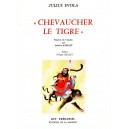 Julius Evola : Chevaucher le tigre (1ere version)