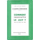 George Montandon : Comment reconnaître le Juif ?