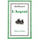 Abel Bonnard : L'Argent