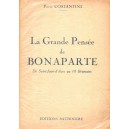 Pierre Costantini : La Grande Pensée de Bonaparte