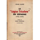 Henri Dupré : La Légion Tricolore en Espagne