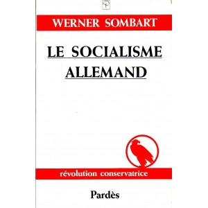 Werner Sombart : Le socialisme allemand