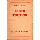 Albert Paraz : Le Roi tout nu (E.O.)