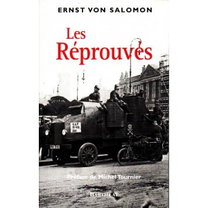 Ernst von Salomon : Les Réprouvés