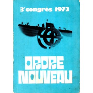 Ordre Nouveau : 3e congrès 1973