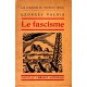 Georges Valois : Le fascisme (E.O. dédicacée)