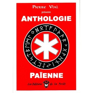 Pierre Vial : Anthologie païenne (ENVOI)