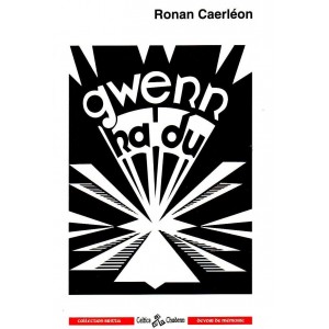 Ronan Caerléon : Gwenn ha du