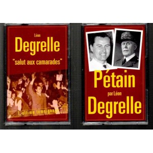 Léon Degrelle : 2 cassettes audio COLLECTOR