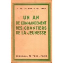 Un an de commandement des Chantiers de la Jeunesse