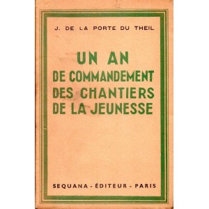 Un an de commandement des Chantiers de la Jeunesse