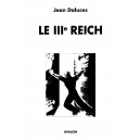 Jean Daluces : Le IIIe Reich (ENVOI éditeur)