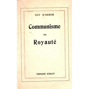 Guy d'Armor : Communisme ou Royauté (ENVOI)