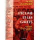 A. de Benoist : L'écume et les galets (ENVOI)