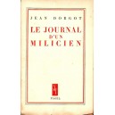 Jean Dorgot : Le Journal d'un Milicien