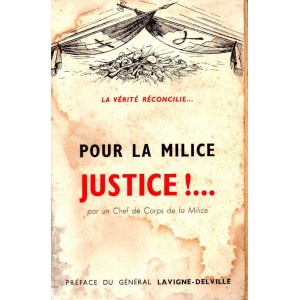 Pour la Milice justice ! (E.O.)