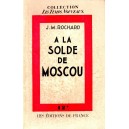 J.M. Rochard : A la solde de Moscou