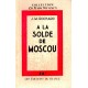 J.M. Rochard : A la solde de Moscou