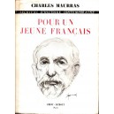 Charles Maurras : Pour un jeune Français