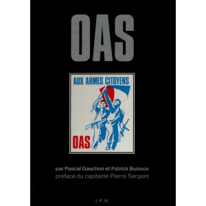 Pascal Gauchon et Patrick Buisson : OAS