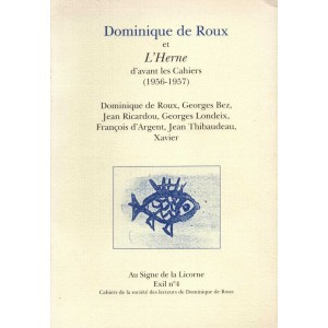 Dominique de Roux et l'Herne d'avant les Cahiers (1956-1957)