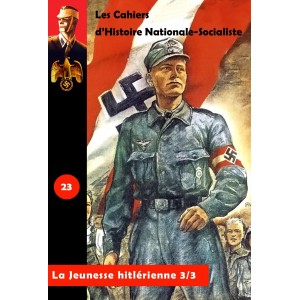 Cahier d'Histoire nationale-socialiste n°23