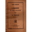 René Guénon : L'Homme et son devenir...