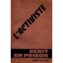 L'Activiste (écrit en prison)