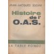 Jean-Jacques Susini : Histoire de l'O.A.S.