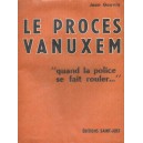 Jean Gauvin : Le procès Vanuxem