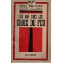 Paul Chopine : Six ans chez les Croix de Feu