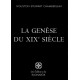 Chamberlain : La Genèse du XIXe siècle