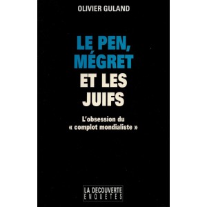 Le Pen, Mégret et les Juifs