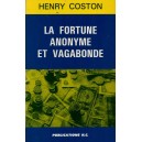 H. Coston : La fortune anonyme et vagabonde