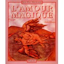 J.-P. Ronecker : L'Amour magique