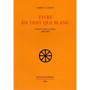 Robert Griffin : Vivre en tant que blanc