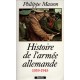 P. Masson : Histoire de l'armée llemande 39-45